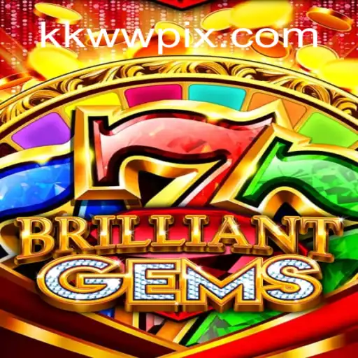 Discover the Dazzling World of BrilliantGems with KKWW.com: A Comprehensive Guide