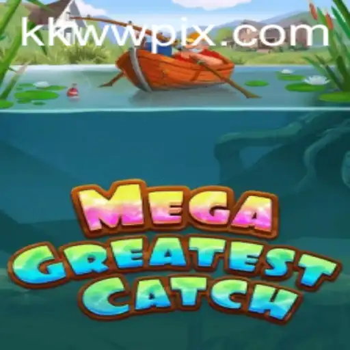 MegaGreatestCatch: Dive into the Adventure with KKWW.com